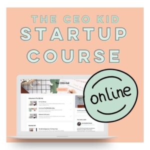 The CEO Kid Startup Online Course Only